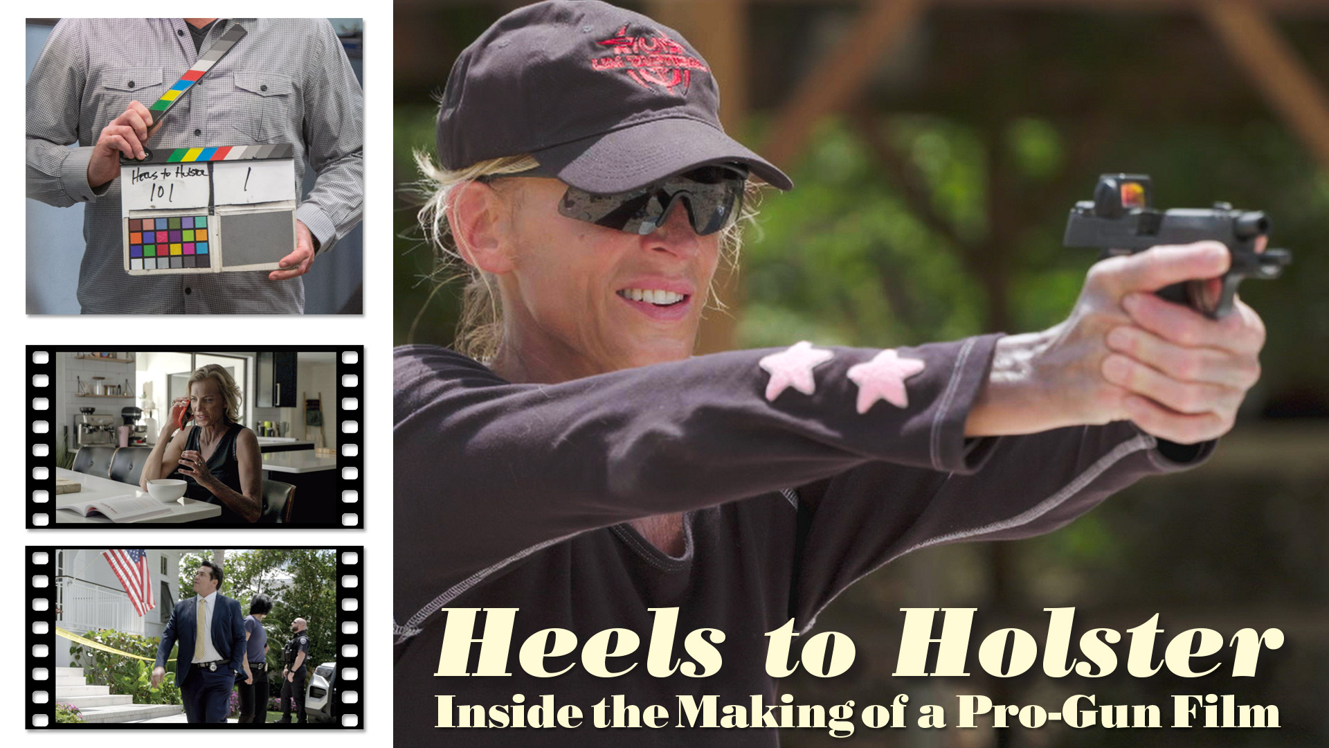 Heels to Holster — Inside the Making of a Pro-Gun Film | An Official Journal Of The NRA