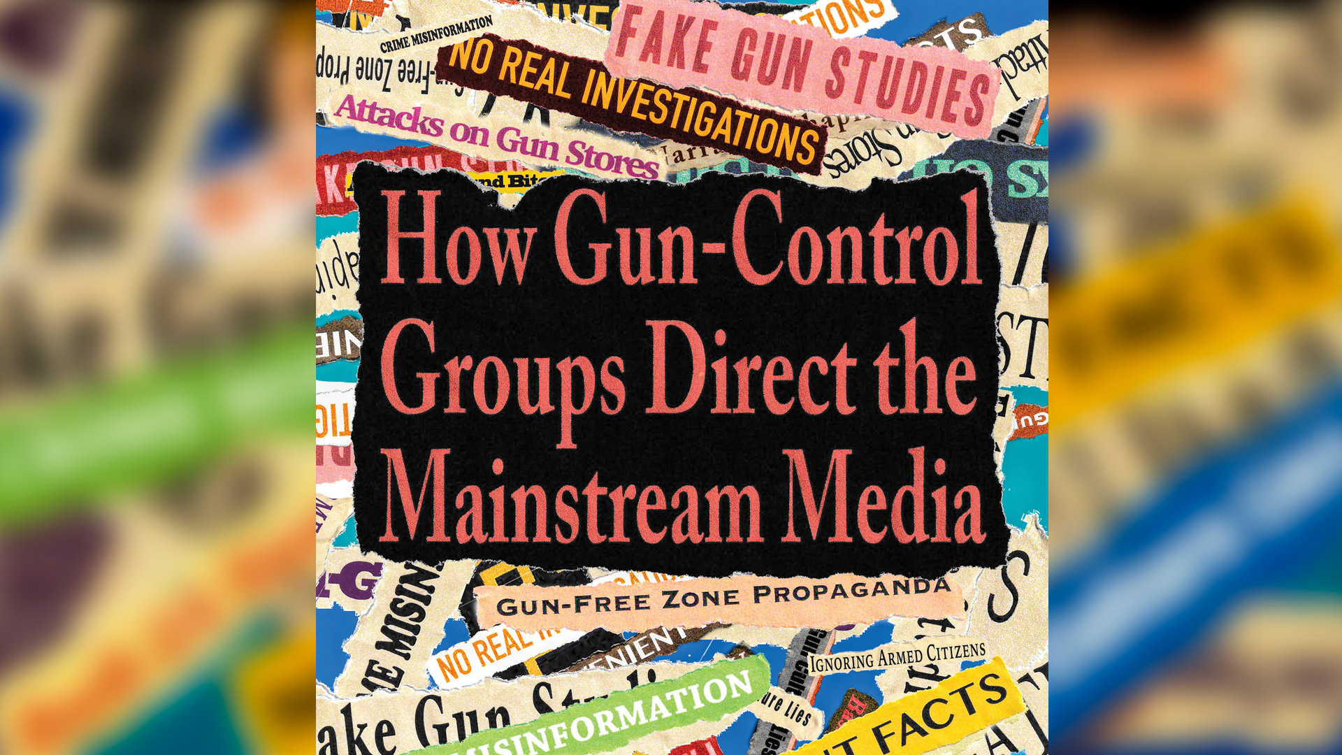 How Gun-Control Groups Direct the Mainstream Media illustration