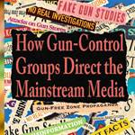 How Gun-Control Groups Direct the Mainstream Media