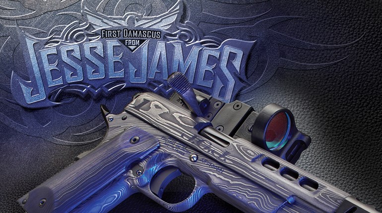 First Damascus From Jesse James | An Official Journal Of The NRA