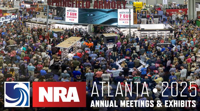 ATLANTA 2025: Your NRA On Full Display | An Official Journal Of The NRA